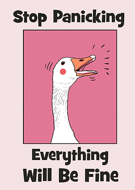 Goose Motivation Meme Poster