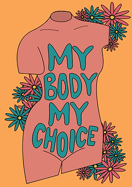 My Body My Choice
