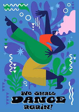 We Shall Dance Again