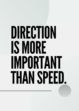 Direction Over Speed Quote