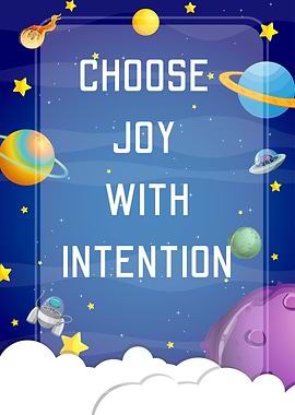 Choose Joy With Intention