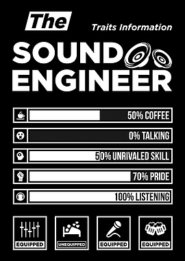 Sound Engineer Traits