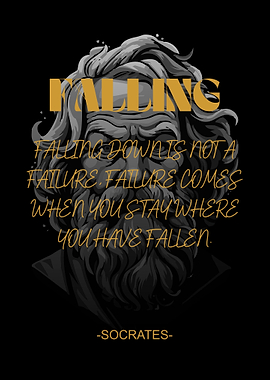 Socrates Quote - Falling Down