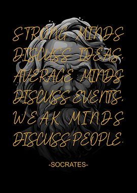 Socrates Quote - Strong Minds