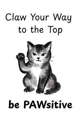 Claw Your Way to the Top - Cat Motivation