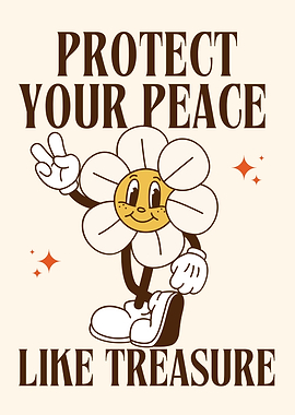 Protect Your Peace Flower