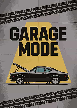 Garage Mode Poster