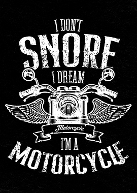 Motorcycle Snoring Funny Poster