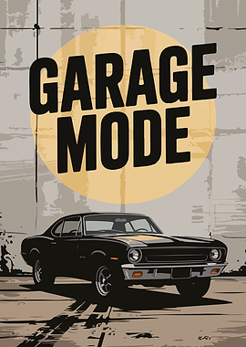 Garage Mode Classic Car Poster