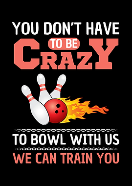 Funny Bowling Quote
