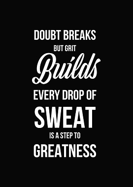 Builds Greatness