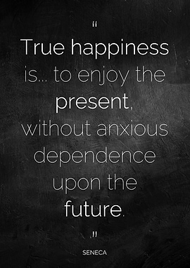 Seneca on True Happiness