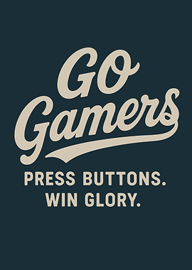 Go Gamers - Press Buttons, Win Glory