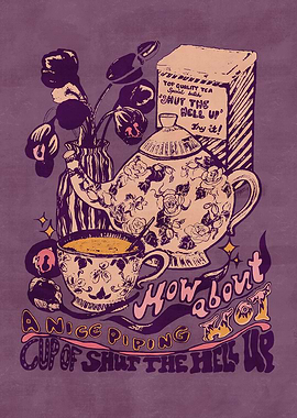 CUP OF 'SHUT THE HELL UP' (PURPLE)