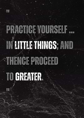 Epictetus Stoic philosophy on starting small