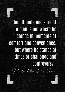 Martin Luther King Jr. Quote The Ultimate Measure
