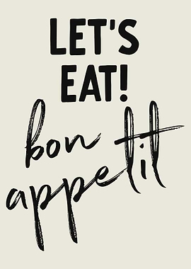 Let's Eat! Bon Appetit