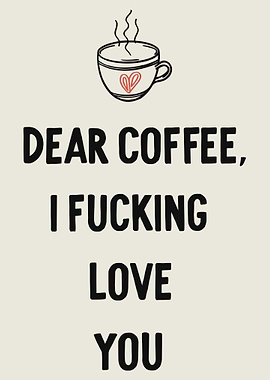 Coffee Love Quote