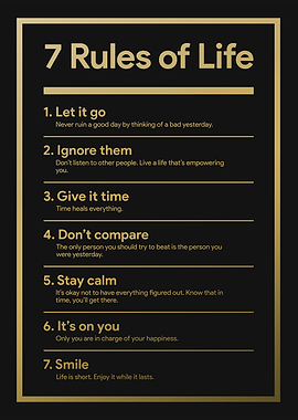 7 Rules of Life - Motivational & Inspirational Artwork