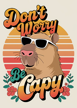 Don't Worry Be Capy Illustration