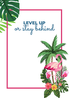 Tropical Flamingo Motivational Quote Art