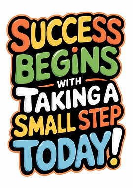 Success Begins Today Motivational Art
