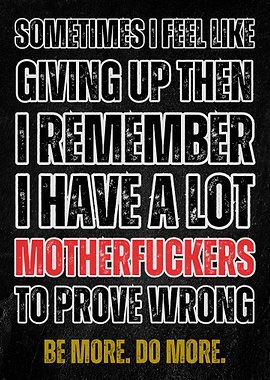 Motivational Quote: Prove Them Wrong