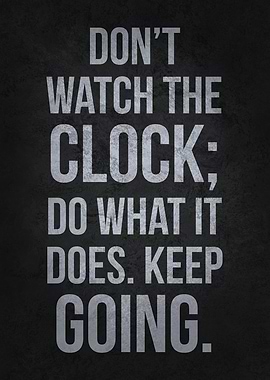 Keep Going - Motivational Poster