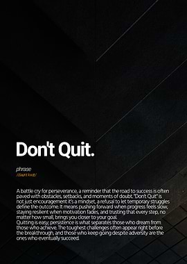 Don't Quit Inspirational Quote Poster