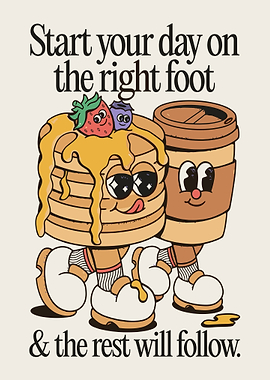 Start your day on the right foot