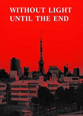 Tokyo Tower: Without Light Until End