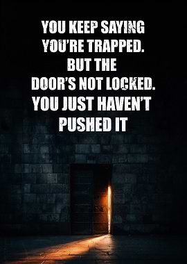 Inspirational Quote THE DOOR’S NOT LOCKED