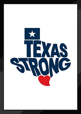 Texas Strong Typography Art