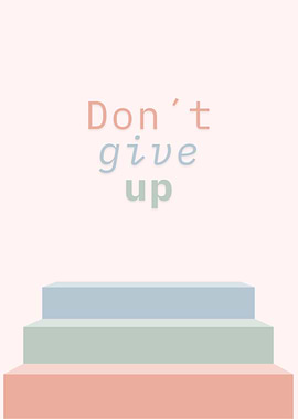Don't give up pastel stairs