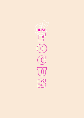 Just Focus Pink Text Art