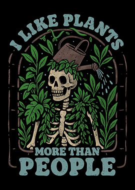 I Like Plants More Than People