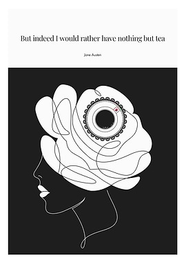 Jane Austen Quote - Tea Time Mind