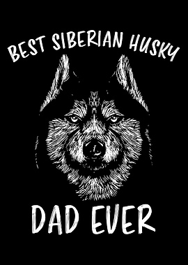 Best Siberian Husky Dad Ever