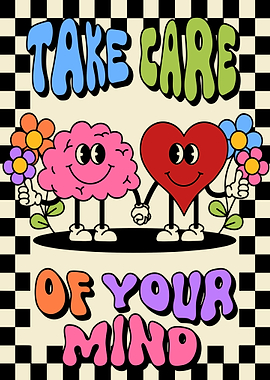 Take Care of Your Mind