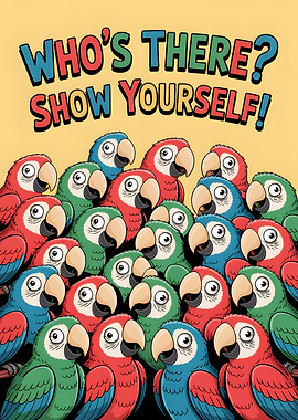 Curious Parrot Crowd: Who’s There? Show Yourself!