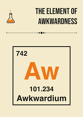 Element of Awkwardness Funny Periodic Table Geek Science Humor