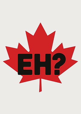 Canadian Maple Leaf with 'EH?'