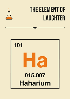 Element of Laughter Funny Periodic Table Haharium Science Humor