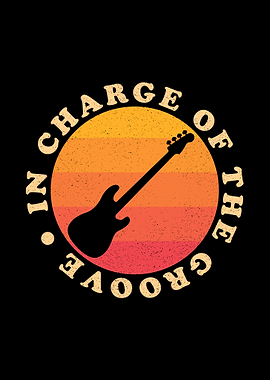 In Charge Of The Groove - Bass Guitar