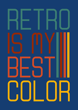 Retro Is My Best Color