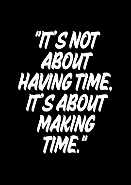Making Time Quote