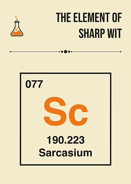 Element of Sharp Wit Funny Periodic Table Sarcasm Humor