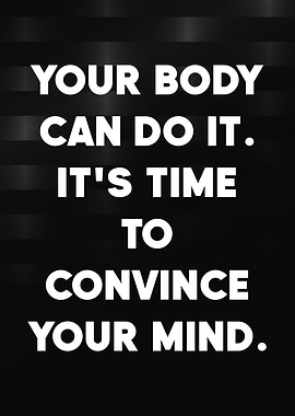 Motivational Quote: Body and Mind