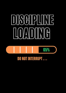 Discipline Loading - Do Not Interrupt