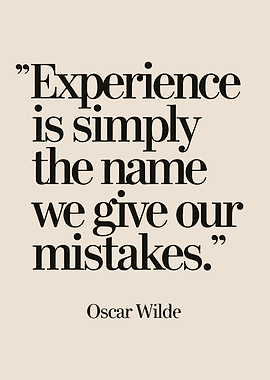 Oscar Wilde Quote: Experience and Mistakes
